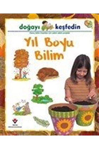 Tübitak Yayınları Doğayı Keşfedin Yıl Boyu Bilim Sally Hewitt - Sally Hewitt