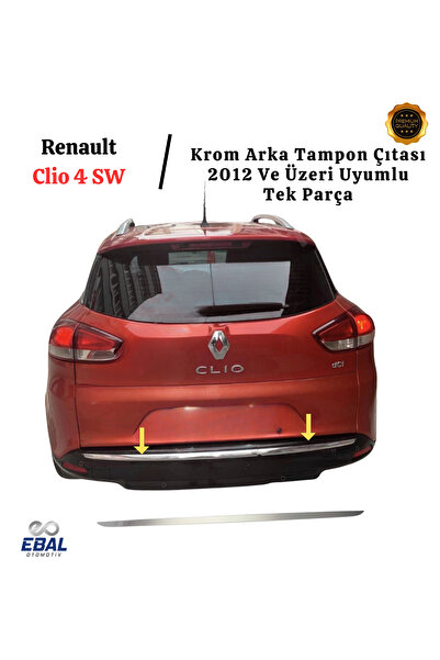 EBAL OTO AKSESUAR Renault Clio 4 SW Krom Arka Tampon Çıtası 2012 Ve Üzeri P.Ç...