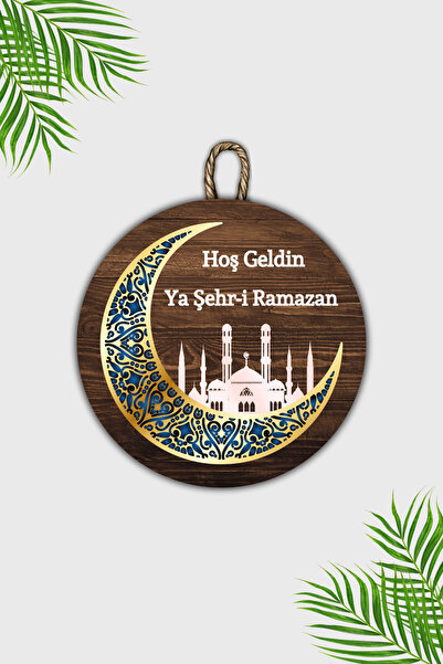 Dormot Ahşap Dijital Baskı - Ahşap Hoş Geldin Ya Şehri Ramazan Kapı Süsü