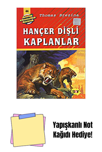 Say Yayınları Hançer Dişli Kaplanlar + Yapışkanlı Not Kağıdı
