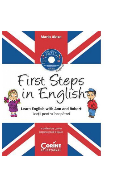 Corint First Steps in English. Lectii pentru incepatori (contine CD audio)