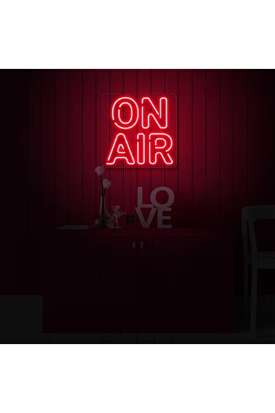 BİZ BU İŞİN KEYİF KISMINDAYIZ ON AIR Yazılı Neon Tabela