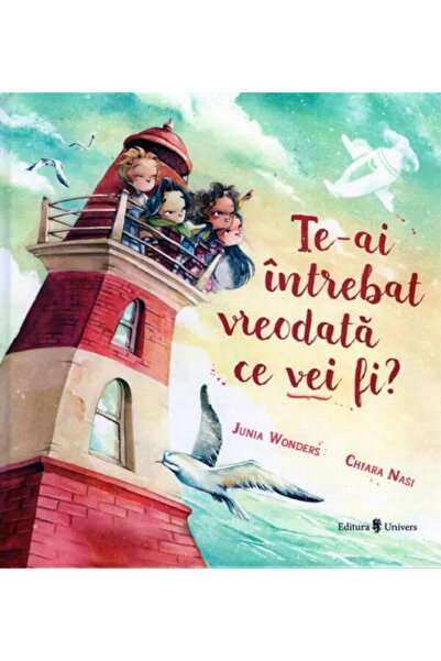 UNIVERS Te-ai intrebat vreodata ce vei fi?