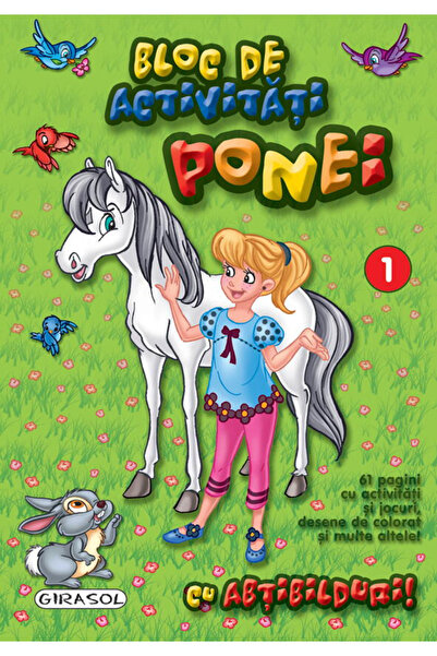 GIRASOL Bloc de activitati - Ponei cu 1