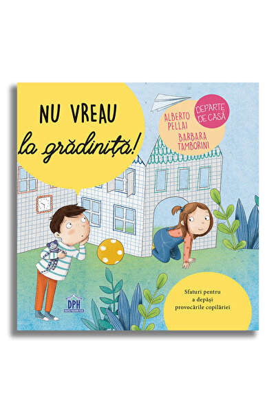 Dph Nu vreau la gradinita!