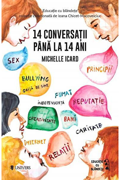 UNIVERS 14 conversatii pana la 14 ani