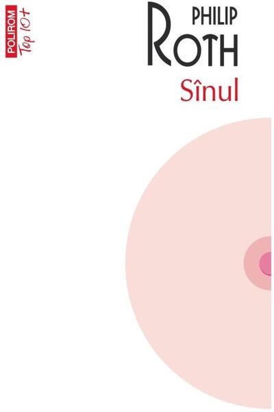 Editura Polirom Sinul (editie de buzunar), Philip Roth