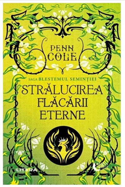 Editura Litera Stralucirea flacarii eterne, Penn Cole