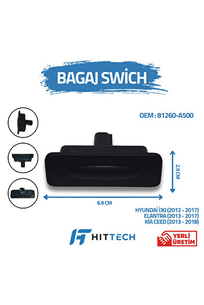Hittech Hyundai i30 uyumlu bagaj açma düğmesi switchi