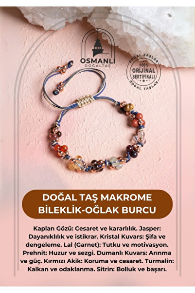 OSMANLI DOĞAL TAŞ Sertifikalı Doğal Taş Makrome Bileklik-Oğlak Burcu