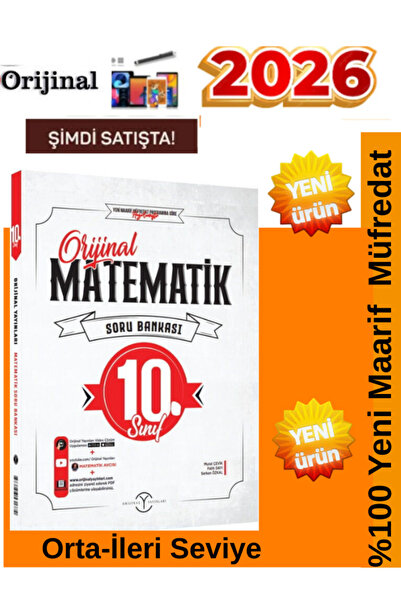 Orijinal Yayınları 10.Sınıf Orjinal Matematik Soru Bankası / Yenilenmiş Maari...