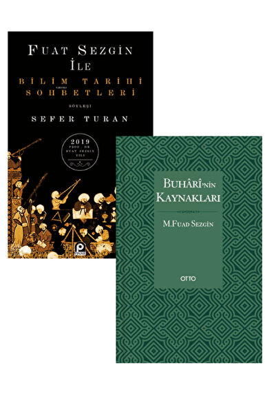 Pınar Yayınları BİLİM TARİHİ SOHBETLERİ / BUHARİNİN KAYNAKLARI - FUAT SEZGİN ...