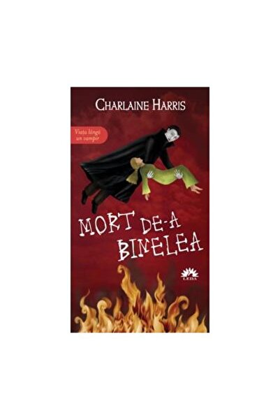 Editura Leda Mort de-a binelea (Vampirii Sudului, vol. 5), Char