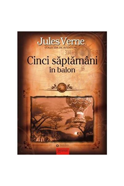 Editura Gramar Cinci saptamani in balon, Jules Verne