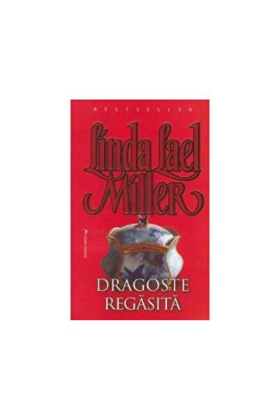 Editura Miron Dragoste regasita, Linda Lael Miller