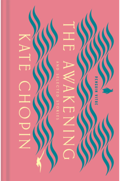 Penguin Group The Awakening and Selected Stories