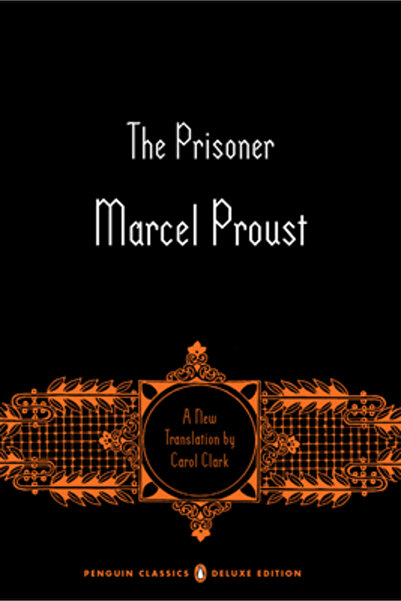 Penguin Group The Prisoner: In Search of Lost Time, Volume 5 (Penguin Classic...