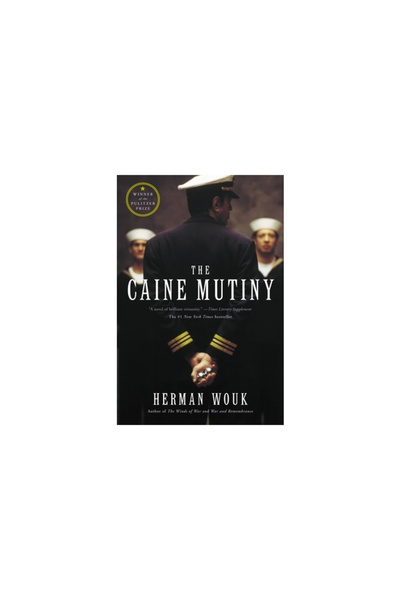 Back Bay Books The Caine Mutiny: A Novel of World War II