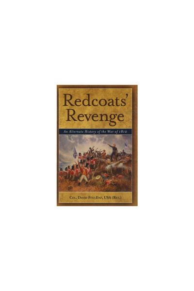 Potomoc Books Inc Redcoats' Revenge: An Alternate History of the War of 1812