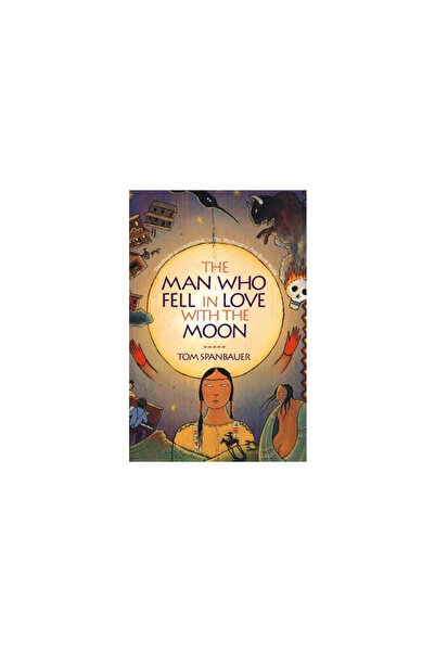 Grove Press The Man Who Fell in Love with the Moon