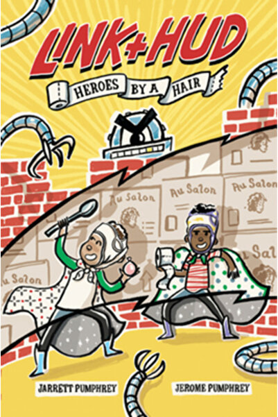 Norton Young Readers Link and Hud: Heroes by a Hair