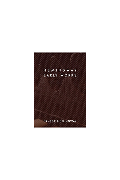 Blurb Inc Hemingway: Early Works