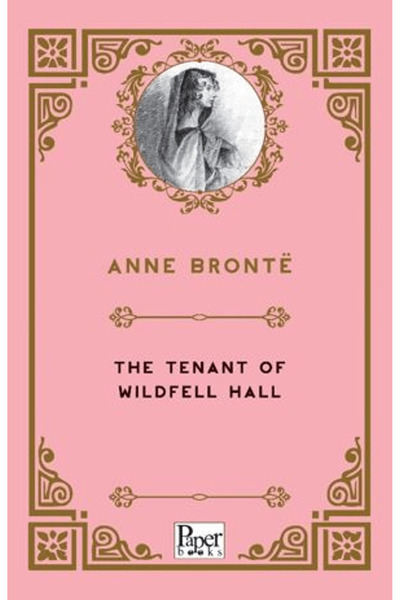PAPER BOOKS The Tenant of Wildfell Hall / Anne Bronte / Paper Books / 9786256...