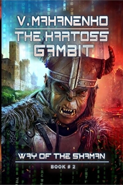 Magic Dome Books The Kartoss Gambit (The Way of the Shaman Book #2)