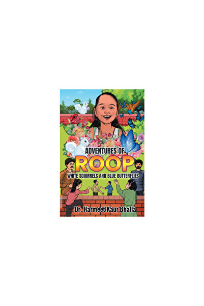 Becomeshakespeare.Com Adventures of Roop: White Squirrels and Blue Butterflies