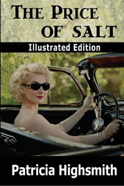 Oxford Univ Pr The Price of Salt (Illustrated Edition)