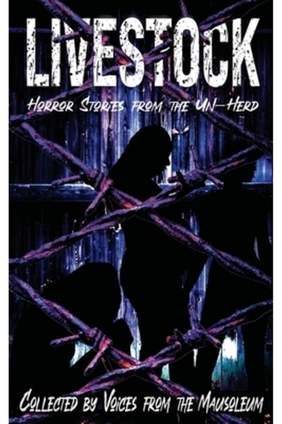 INDEPENDENT CAT Livestock: Horror Stories From the Un-Herd