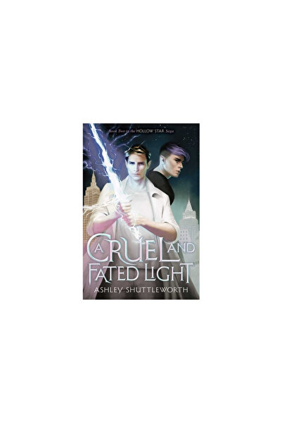 Margaret K Mcelderry Books A Cruel and Fated Light: Volume 2