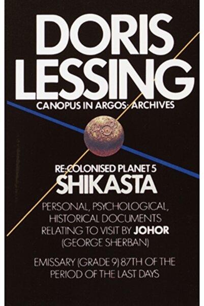 Vintage Books USA Shikasta: Re, Colonised Planet 5