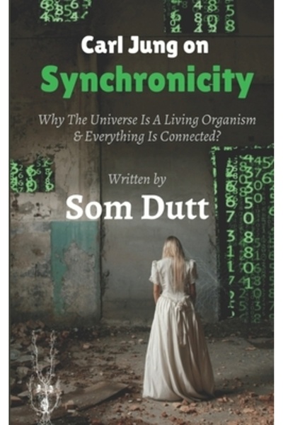 Harpercollins 360 Carl Jung on Synchronicity: Why Universe Is A Living Organi...