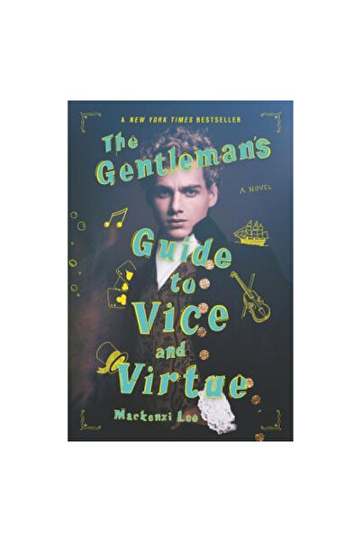 Katherine Tegen Books The Gentleman's Guide to Vice and Virtue