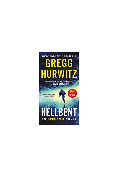 St Martins Pr Inc Hellbent: An Orphan X Novel