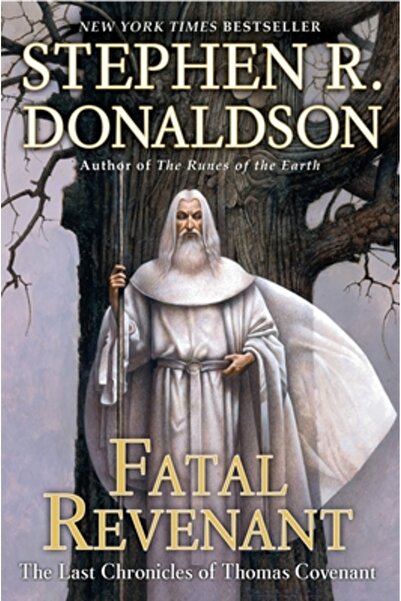 Ace Books Fatal Revenant: The Last Chronicles of Thomas Covenant