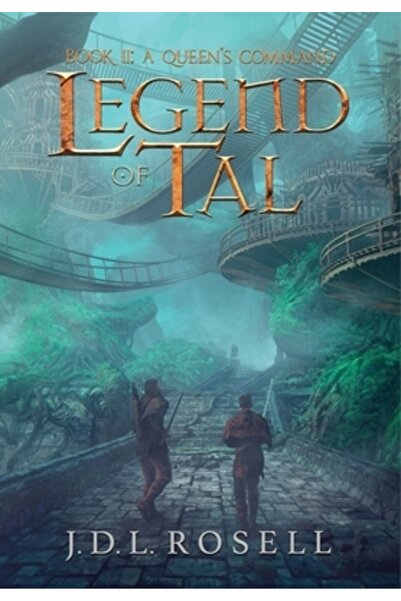 INDEPENDENT CAT A Queen's Command: Legend of Tal: Book 2