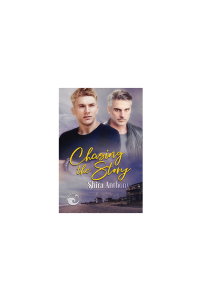 Dreamspinner Pr Chasing the Story, Volume 2