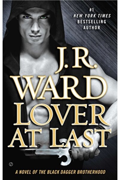Signet Lover at Last: A Novel of the Black Dagger Brotherhood