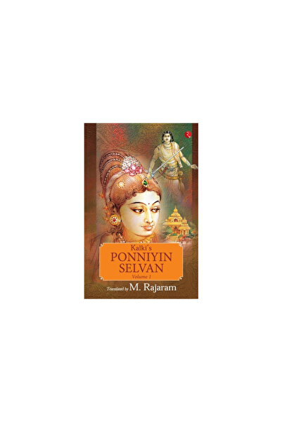 Rupa Kalki's Ponniyin Selvan Vol 1