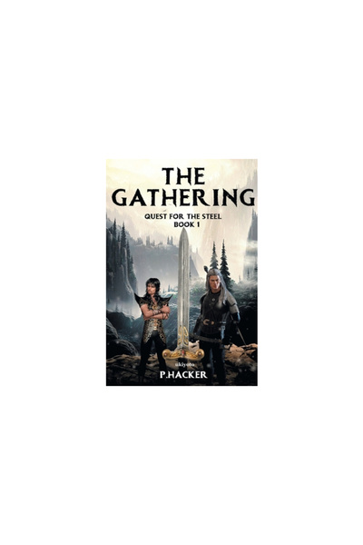 Penguin Books The Gathering Book 1: Quest for the Steel