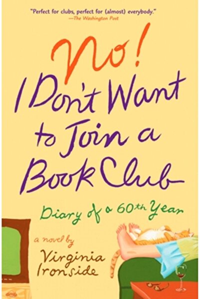 Plume Books No! I Don't Want to Join a Book Club