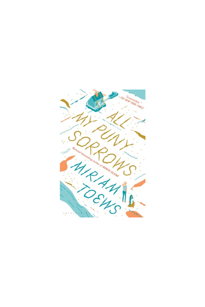 Bloomsbury All My Puny Sorrows