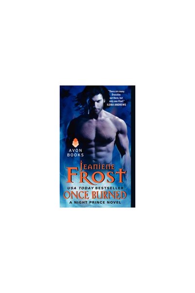 Avon Books Once Burned: A Night Prince Novel