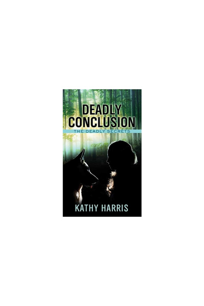 Ctr Point Pub (Me) Deadly Conclusion: The Deadly Secrets Series