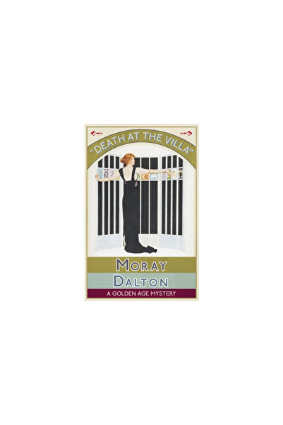 Dean Street Pr Death at the Villa: A Golden Age Mystery