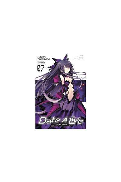 Yen Pr Date a Live, Vol. 7 (Light Novel)