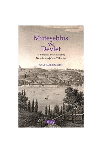 Kitabevi Yayınları Müteşebbis ve Devlet / Yusuf Alperen Aydın