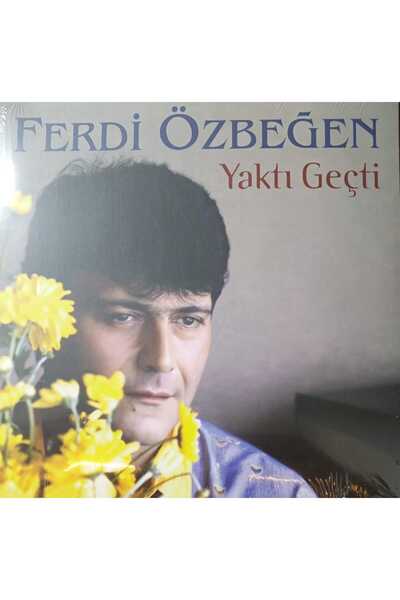 HEY PLAK BOLU FERDİ ÖZBEĞEN YAKTI GEÇTİ 33 LÜK PLAK YENİ BASKI